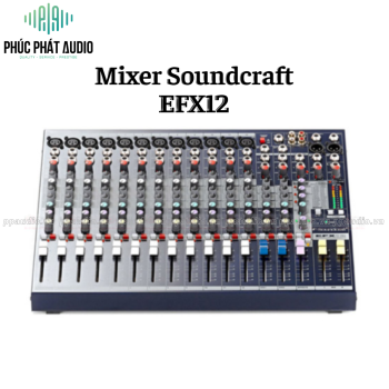 MIXER SOUNDCRAFT EFX12