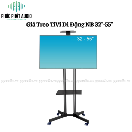 Giá Treo TiVi Di Động  NB 32"-55"